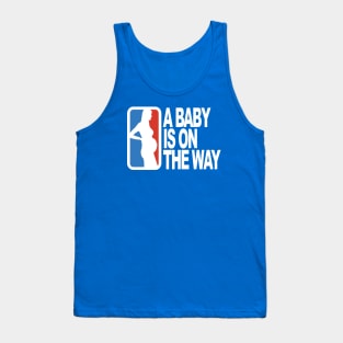 Baby Is On The Way Tank Top